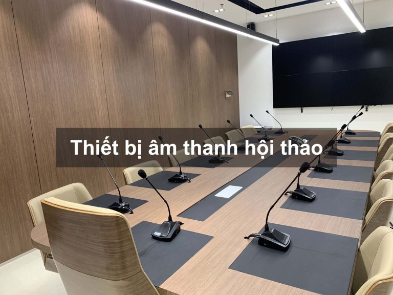 Thiết bị âm thanh hội thảo