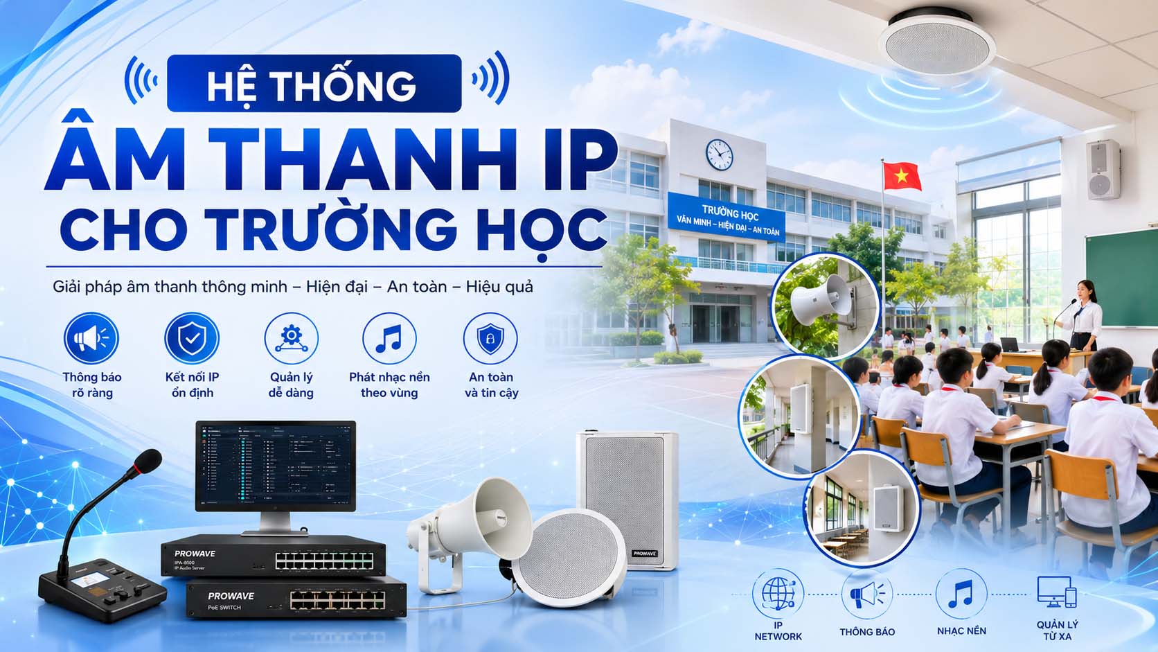 Hệ thống âm thanh IP cho trường học