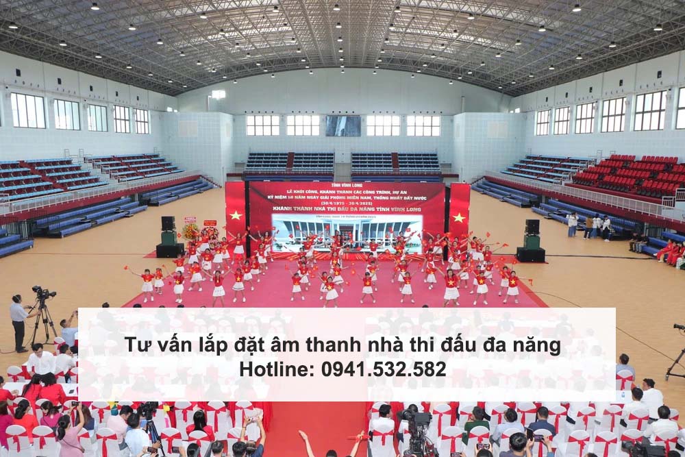 Tư vấn lắp đặt âm thanh nhà thi đấu đa năng